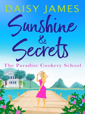 cover image of Sunshine & Secrets